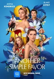 ดูหนังออนไลน์ฟรี Another Simple Favor (2025) เพื่อนหาย อย่าหา 2