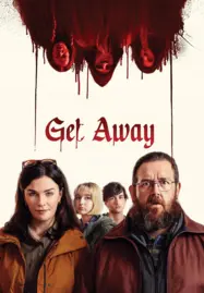 ดูหนังออนไลน์ฟรี Get Away (2024)